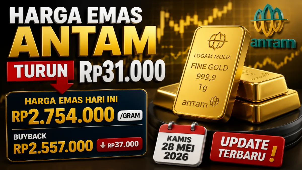 Harga Emas Antam Hari Ini Turun Rp31.000, Kini Dibanderol Rp2,754 Juta per Gram
