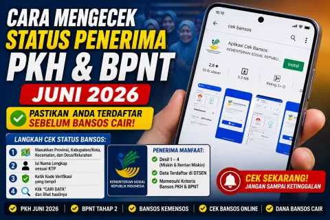 Hari Ini PKH Juni 2026 Mulai Disalurkan, Cek Nama Anda Sekarang Juga