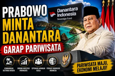 Prabowo Minta Danantara Garap Pariwisata dan Event Dunia, Strategi Baru Dongkrak Pertumbuhan Ekonomi Indonesia