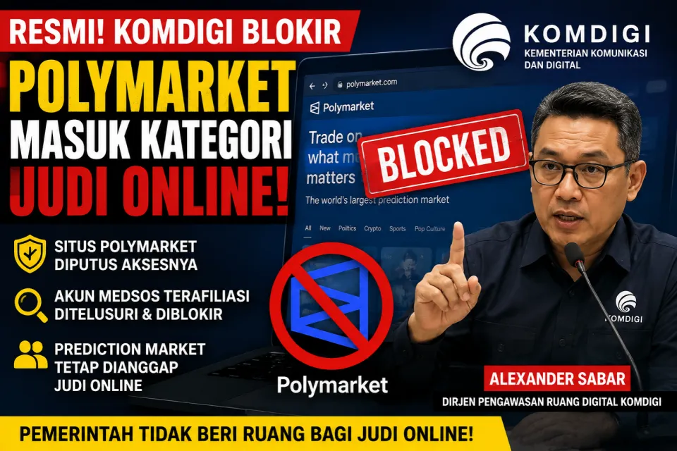 Komdigi Resmi Blokir Polymarket, Tegaskan Prediction Market Masuk Kategori Judi Online