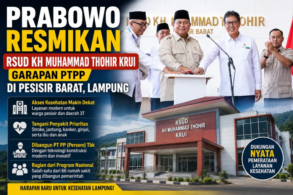 Prabowo Resmikan RSUD Garapan PTPP di Lampung, Harapan Baru Warga Pesisir Barat untuk Layanan Jantung, Stroke dan Kanker