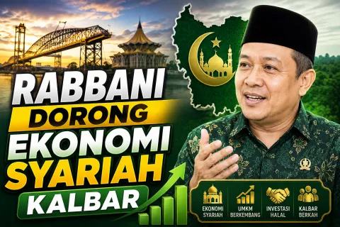 Terbaru Rabbani Khatulistiwa 2026 Dorong Ekonomi Syariah Kalbar 338 Ribu UMKM Tumbuhan Baru