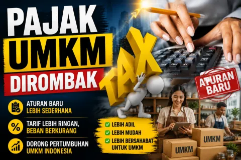 Aturan Pajak UMKM Dirombak! PP Nomor 20 Tahun 2026 Bikin CV, PT, dan BUMDes Bersiap Bayar Pajak Lebih Besar